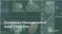 Emergency Management of Adult Chest Pain