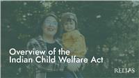 Overview of the Indian Child Welfare Act