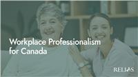 Workplace Professionalism for Canada