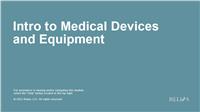 Intro to Medical Devices and Equipment