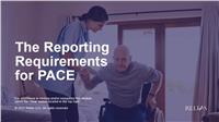 The Reporting Requirements for PACE