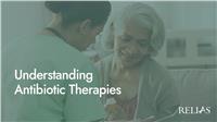 Understanding Antibiotic Therapies