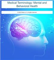 Medical Terminology: Mental and Behavioral Health