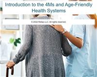 Introduction to the 4Ms and Age-Friendly Health Systems