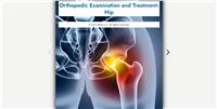 Orthopedic Examination and Treatment: Hip