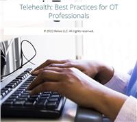 Telehealth: Best Practices for OT Professionals