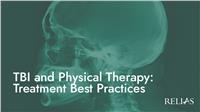 TBI and Physical Therapy: Treatment Best Practices