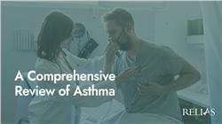 A Comprehensive Review of Asthma