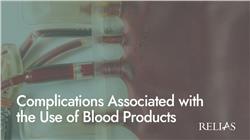 Complications Associated with the Use of Blood Products