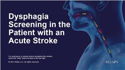 Dysphagia Screening in the Patient with an Acute Stroke