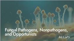 Fungal Pathogens, Nonpathogens, and Opportunists