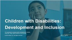 Children with Disabilities: Development and Inclusion