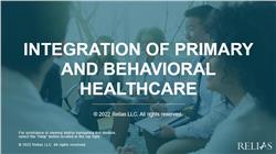 Integration of Primary and Behavioral Healthcare