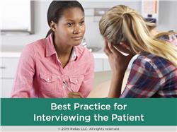 Best Practices for Interviewing Patients