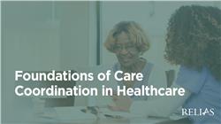 Foundations of Care Coordination in Healthcare