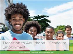 Transition to Adulthood: From School to Employment