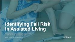 Identifying Fall Risk in Assisted Living