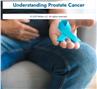 Understanding Prostate Cancer