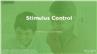 Stimulus Control