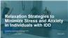 Relaxation Strategies to Minimize Stress and Anxiety in Individuals with IDD