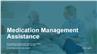 Medication Management Assistance