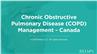 Chronic Obstructive Pulmonary Disease (COPD) Management - Canada